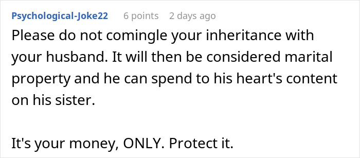 Screenshot of an online comment about family finances, highlighting inheritance and protecting personal money. Screenshot of an online comment about family finances, highlighting inheritance and protecting personal money.