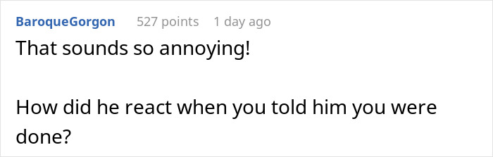 Comment expressing annoyance about a husband’s reaction after his wife stops treating him like a kid.