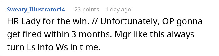Comment showing someone supporting HR and predicting the manager lets employee take time off will lead to the manager’s firing. Comment showing someone supporting HR and predicting the manager lets employee take time off will lead to the manager’s firing.