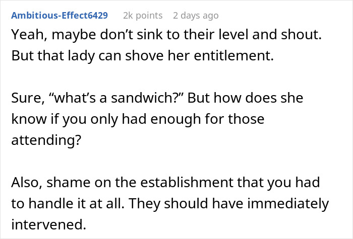Commenter discussing entitled mother raising hell after being denied entrance at a private party about food and sandwiches.