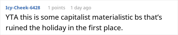 Screenshot of a Reddit comment about holiday gift expectations, sharing a critical view on materialism during Christmas. Screenshot of a Reddit comment about holiday gift expectations, sharing a critical view on materialism during Christmas.