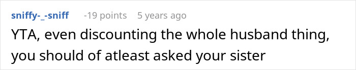 Screenshot of a forum comment discussing the reaction to a woman remaking a wedding dress instead of giving it to her sister. Screenshot of a forum comment discussing the reaction to a woman remaking a wedding dress instead of giving it to her sister.