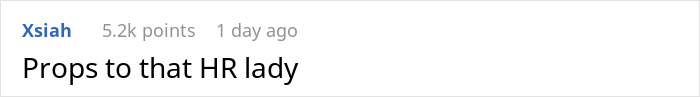 Text comment saying “Props to that HR lady” with username and points visible, related to manager lets employee take time off story. Text comment saying “Props to that HR lady” with username and points visible, related to manager lets employee take time off story.
