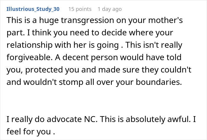 Woman feels betrayed and can never trust mom again after discovering she spied on therapy sessions.