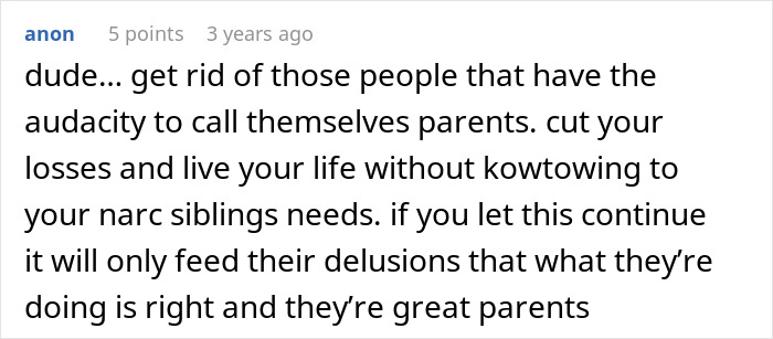 Comment criticizing entitled parents who favor their autistic brother despite his creepy behavior, highlighting family dynamics.