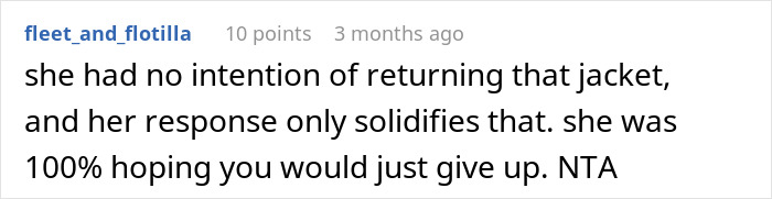 Comment stating woman refuses to return coworker’s expensive jacket, highlighting tension over the item in a social discussion. Comment stating woman refuses to return coworker’s expensive jacket, highlighting tension over the item in a social discussion.