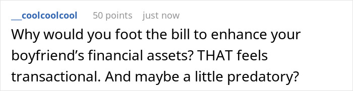Screenshot of a social media comment discussing the girlfriend not financing boyfriend’s $100k renovation without a ring. Screenshot of a social media comment discussing the girlfriend not financing boyfriend’s $100k renovation without a ring.