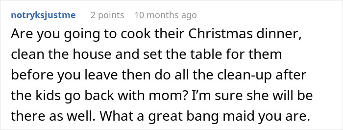 Comment criticizing woman buying expensive gifts for boyfriend&rsquo;s kids and being excluded from Christmas with them.