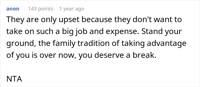 Comment defending woman asking for a break from hosting a traditional family Thanksgiving, calling her deserving a rest. Comment defending woman asking for a break from hosting a traditional family Thanksgiving, calling her deserving a rest.