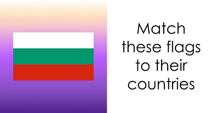 Try To Match 27 Country Outlines To Their Flags In This Ultimate Visual Geography Quiz
