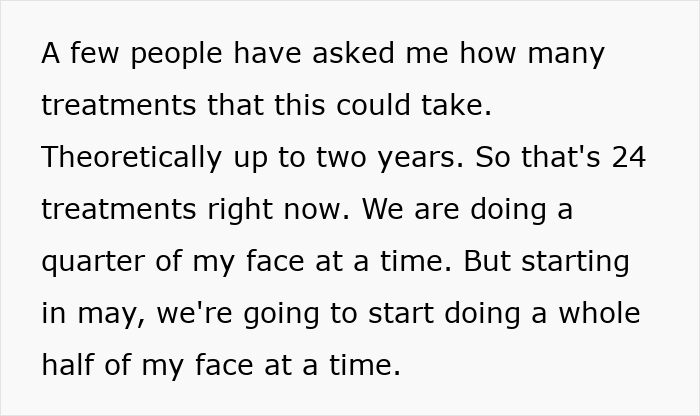 Text on white background discussing treatment duration of up to two years to remove prominent face tattoo. Text on white background discussing treatment duration of up to two years to remove prominent face tattoo.
