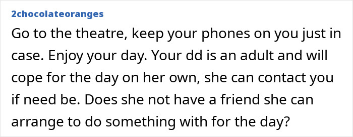 Comment advising to keep phones on at the theatre and suggesting a pregnant daughter can manage on her own during the day.