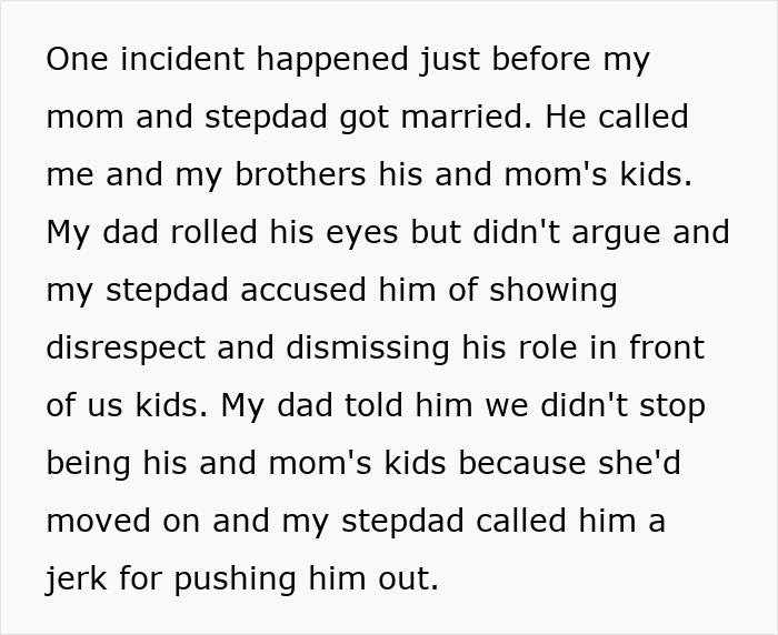 Text from post describing tension as stepdad tries to displace kids’ bio dad, causing conflict and hurt feelings within the family.