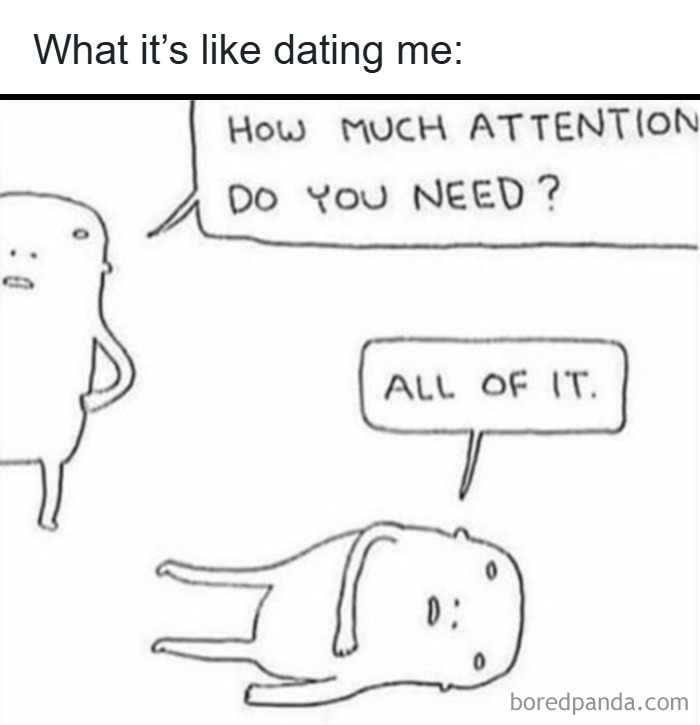 Simple black and white meme showing characters discussing how much attention is needed, from random memes collection.