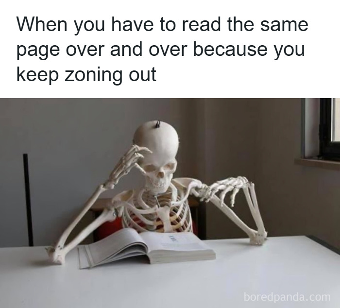 Skeleton seated at a table reading a book repeatedly, illustrating the feeling of never having a unique experience meme.