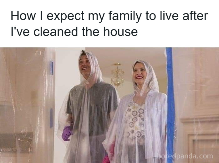 Couple wearing plastic covers and gloves, expecting family to live carefully after cleaning the house meme.
