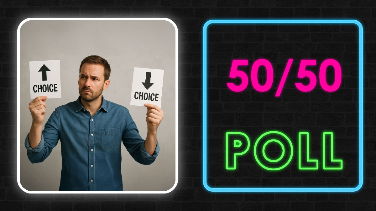 Man holding two choice cards with arrows up and down, illustrating annoying life choices in a 50-50 poll concept.