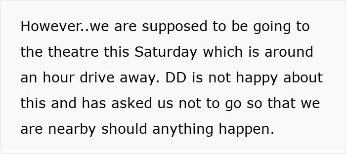 Text excerpt about a pregnant daughter asking to cancel theatre plans due to distance and safety concerns.