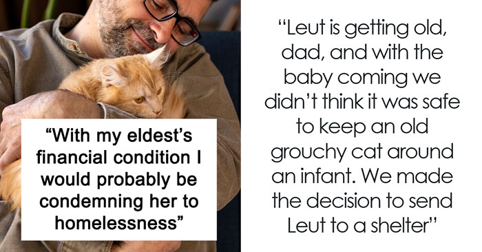 Pregnant Daughter Decides To Put Dad’s Cat In A Shelter Because Of Her Baby’s Safety, Gets Kicked Out