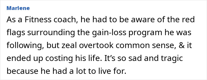 Comment about a fitness coach, 30, who passed away after a binge-eating challenge involving mayo. Comment about a fitness coach, 30, who passed away after a binge-eating challenge involving mayo.