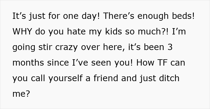 Text excerpt showing a friend upset about not bringing clingy children on vacation, highlighting tension over kids. Text excerpt showing a friend upset about not bringing clingy children on vacation, highlighting tension over kids.