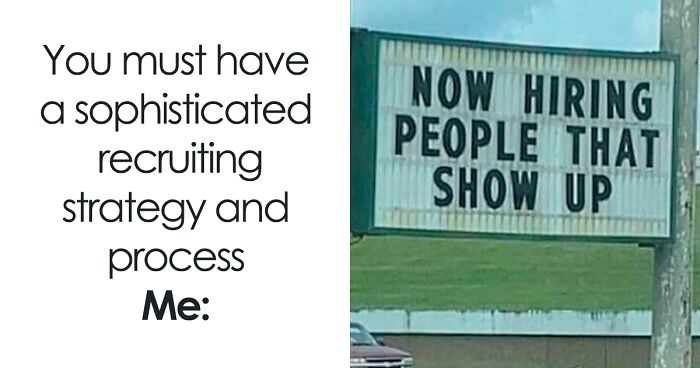 56 Memes That Sum Up The Chaos Of Working In Human Resources