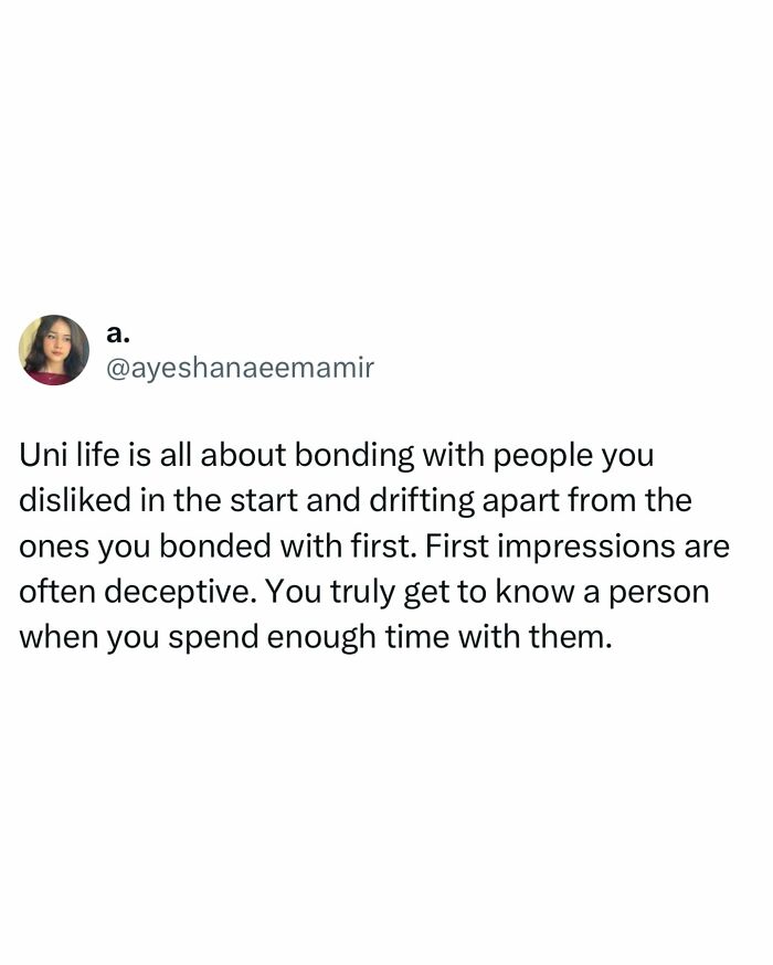 Tweet about university life, bonding with unexpected people, and realizing first impressions can be misleading in student memes.