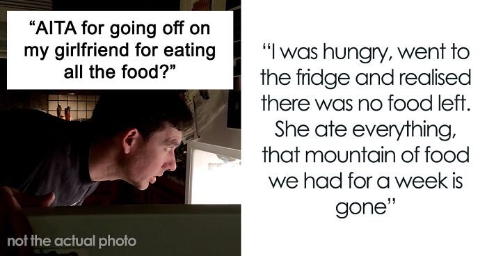 “She Gained At Least 40 Lbs”: Man Snaps At His Girlfriend After She Eats All Of The Leftovers