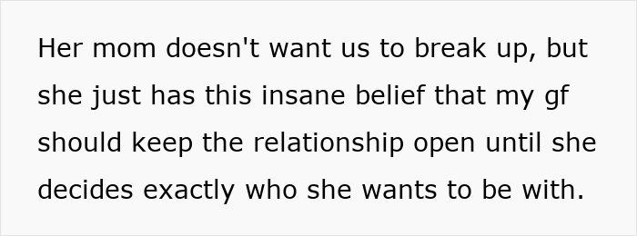 Text describing a mom’s insane belief that her daughter should keep the relationship open until she decides who to be with.