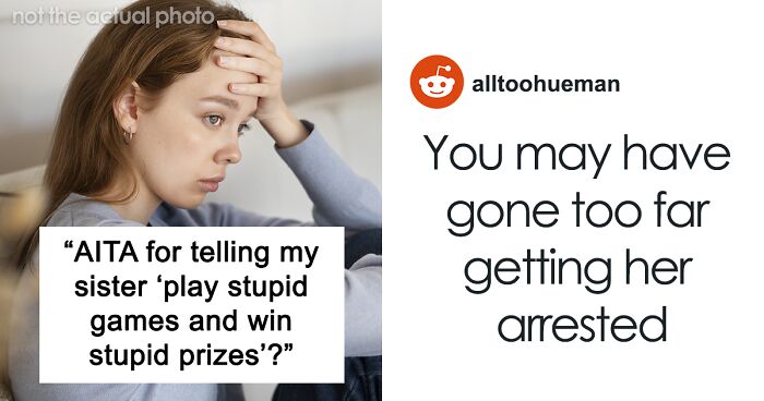 “Everyone Hates Her”: Entitled And Spoiled Sister Crosses Major Boundaries, Gets Arrested