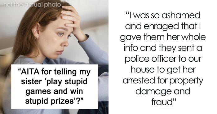 “Everyone Hates Her”: Entitled And Spoiled Sister Crosses Major Boundaries, Gets Arrested