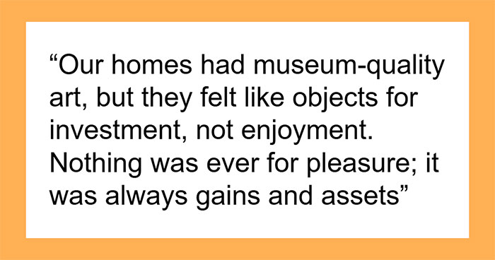 “Eat The Rich Is Correct”: Woman Who Grew Up In A Wealthy Family Does A Brutally Honest AMA
