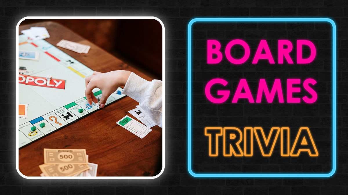 Hand moving piece on Monopoly board game with neon sign displaying board games trivia challenge.