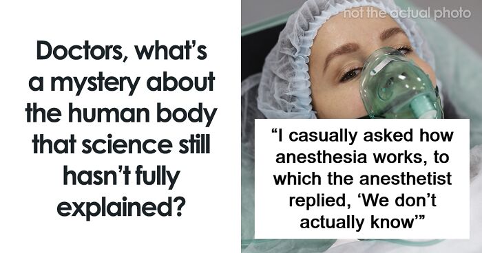44 Mysteries About The Human Body That Science Still Hasn’t Explained