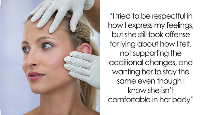 “AITA For Being Honest With My Wife About My Feelings On The Plastic Surgery She Had Done?”