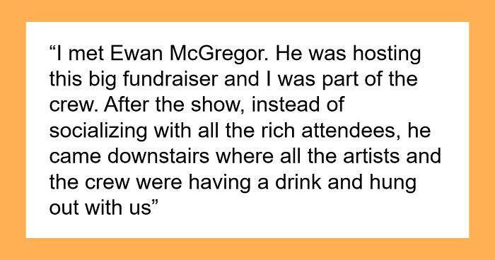 “People Say It’s Best ‘If You Never Meet Your Idol’: Share Your Experiences” (43 Stories)