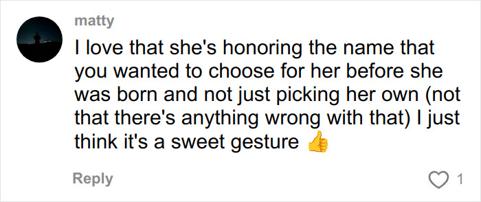 Comment praising mom allowing 16-year-old daughter to change her racist name after bullying, calling it a sweet gesture. Comment praising mom allowing 16-year-old daughter to change her racist name after bullying, calling it a sweet gesture.