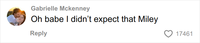 Screenshot of a comment saying Oh babe I didn’t expect that Miley on a social media post about tattoo regrets. Screenshot of a comment saying Oh babe I didn’t expect that Miley on a social media post about tattoo regrets.