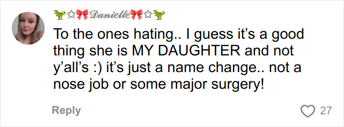 Comment from mom defending 16-year-old daughter&rsquo;s name change after bullying over racist name at school.