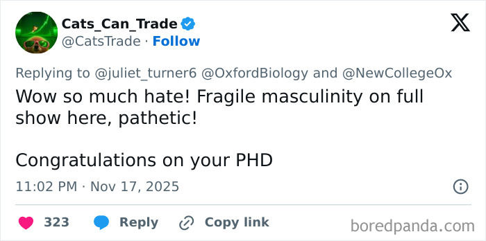 Twitter reply calling out fragile masculinity while congratulating woman’s PhD, highlighting women’s success online. Twitter reply calling out fragile masculinity while congratulating woman’s PhD, highlighting women’s success online.