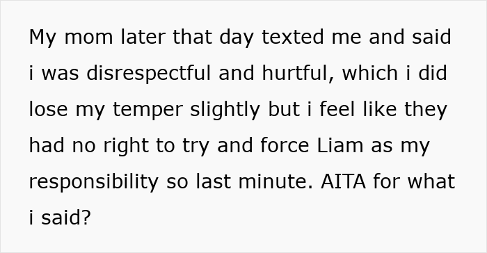 Text message expressing frustration about being forced to take responsibility for girlfriend’s son as a free babysitter.