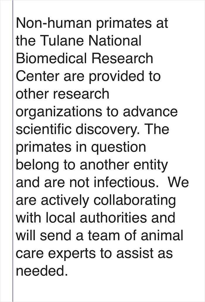Statement from Tulane National Biomedical Research Center about non-human primates used in scientific discovery and animal care. Statement from Tulane National Biomedical Research Center about non-human primates used in scientific discovery and animal care.