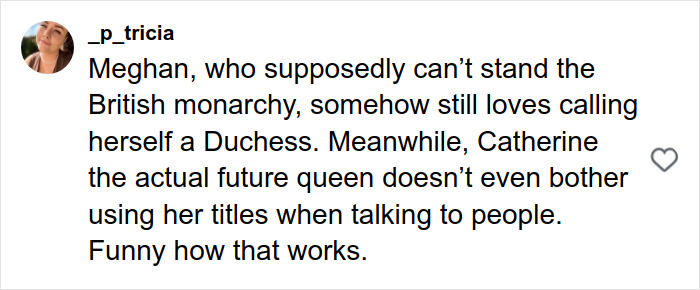 Screenshot of a social media comment criticizing Meghan Markle's use of the title Duchess amid British monarchy discussions.