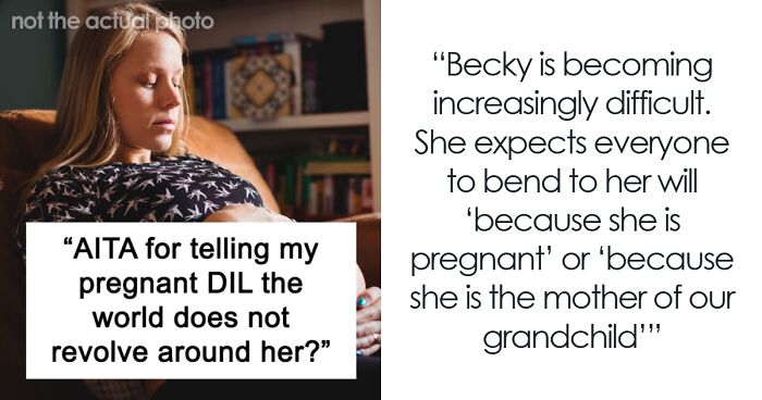 Pregnant Daughter-In-Law Becomes Insufferable With Demands, Gets Put In Place By MIL