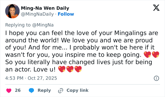 Tweet from Ming-Na Wen Daily expressing love and pride for actress Ming-Na Wen and her impact as an actor. Tweet from Ming-Na Wen Daily expressing love and pride for actress Ming-Na Wen and her impact as an actor.