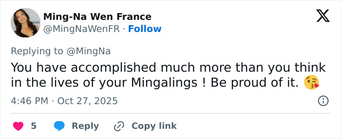Tweet from Ming-Na Wen France encouraging followers to be proud, referencing actress Ming-Na Wen and her acting career. Tweet from Ming-Na Wen France encouraging followers to be proud, referencing actress Ming-Na Wen and her acting career.