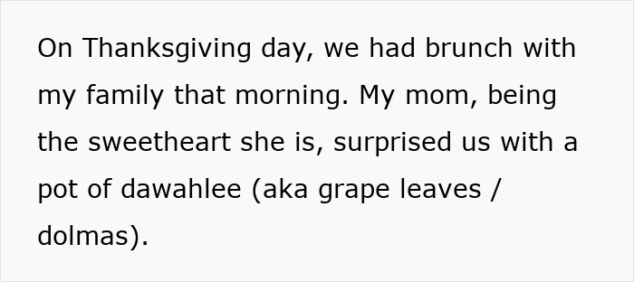 Text describing a woman’s Thanksgiving brunch with family, mentioning her mom surprising with a pot of dawahlee grape leaves.