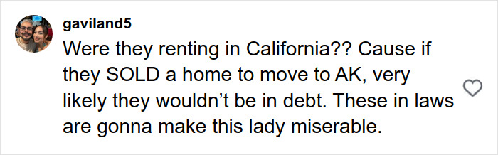 Comment from gaviland5 expressing concerns about a newlywed’s financial struggles and difficult in-law relationships. Comment from gaviland5 expressing concerns about a newlywed’s financial struggles and difficult in-law relationships.