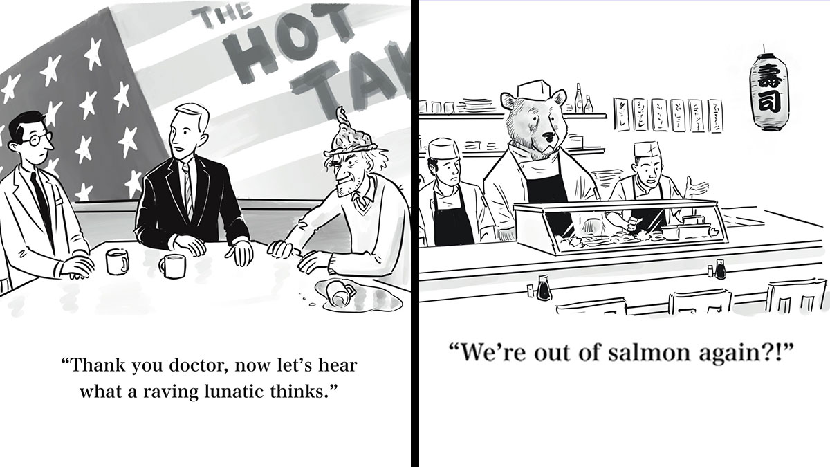Two witty one-panel cartoons showing a political talk show and a bear working in a sushi restaurant.