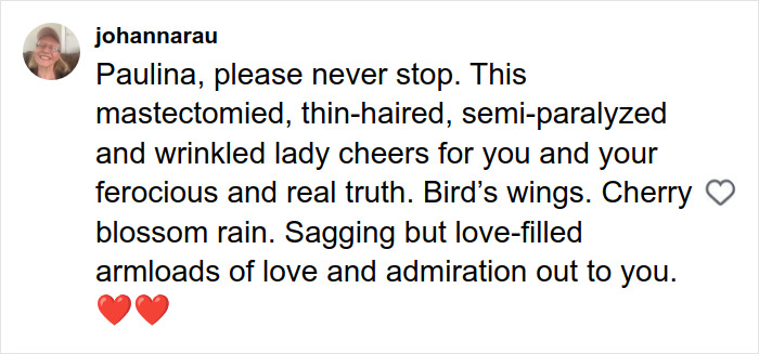 Comment praising Paulina Porizkova's unfiltered underwear photos, celebrating her perfect imperfections and real truth.